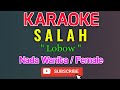 Salah Karaoke Nada Wanita Female Lobow
