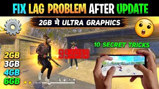 How To Fix Lag Problem in Free Fire [ 2GB , 3GB, 4GB & 6GB ] ⚙️ || How To Fix Lag After Update #4