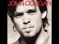 John Cougar - Close Enough (Lyrics on screen)