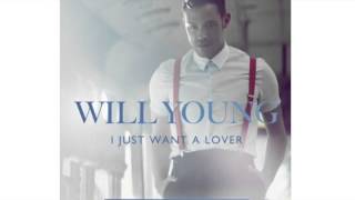 Will Young: &quot;I Just Want A Lover&quot; (Wideboys Club Mix)