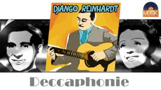 Django Reinhardt - Deccaphonie (HD) Officiel Seniors Musik