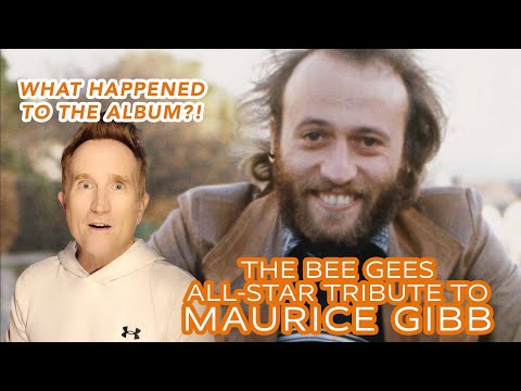 The LOST MAURICE GIBB TRIBUTE ALBUM! (includes exclusive Robin Gibb footage)