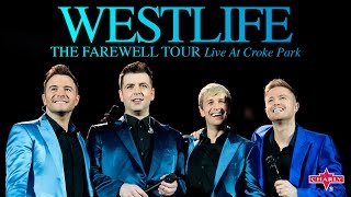 Westlife: The Farewell Tour - Live at Croke Park