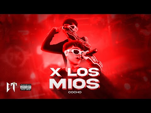 X Los Mios - Cocho