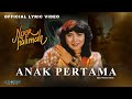 Noer Halimah Anak Pertama Official Lyric Video