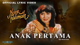 Download lagu Noer Halimah - Anak Pertama mp3
