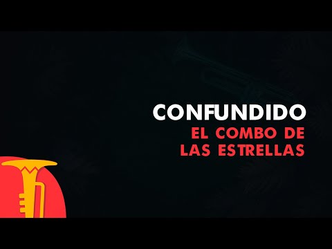 Confundido, El Combo De Las Estrellas, Fiesta Tropical - Vídeo Letra