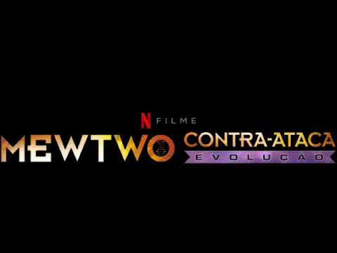 Pokémon O filme 22 | Mewtwo Contra-Ataca Evolução | Abertura Dublada (Somente Áudio)
