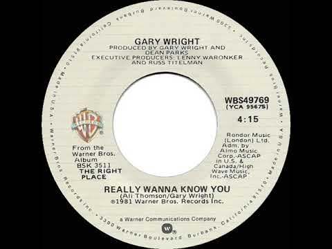 1981 HITS ARCHIVE: Really Wanna Know You - Gary Wright (stereo 45)