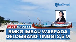 BPBD Belitung Timur Imbau Warga, Prakiraan Gelombang Tinggi hingga 2,5 Meter Dua Hari ke Depan