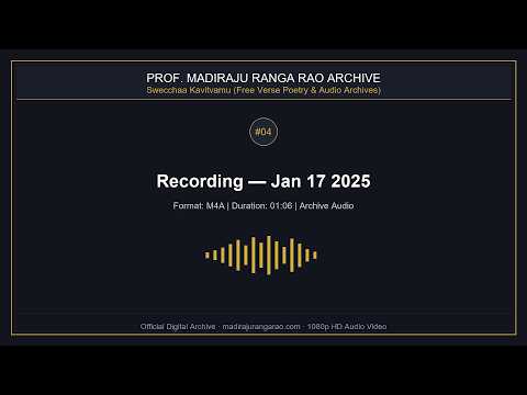 MRR Archival Recording (Jan 17, 2025) — Swecchaa Kavitvamu