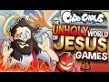 The Unholy World Of Jesus Games Caddicarus