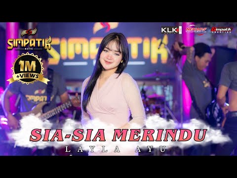 salahku dimana membuatmu kecewa - LAILA AYU KDI - SIA SIA MERINDU  - SIMPATIK MUSIC