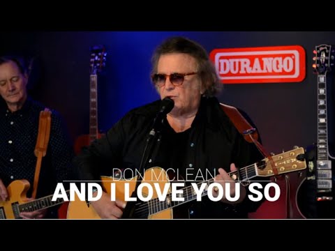 Don McLean - And I Love You So (from 615 Hideaway)