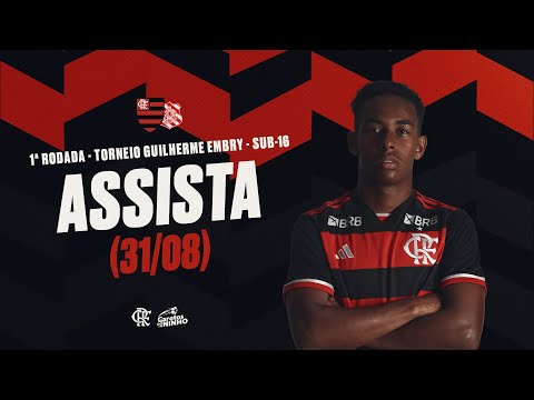 Torneio Guilherme Embry Sub-16 | Flamengo x Bangu - AO VIVO - 31/08