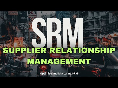 Mastering Supplier Relationship Management in Supply Chain | Best Practice | Process | Strategy