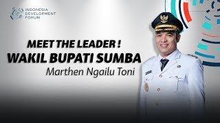 IDF Meet The Leader Marthen Ngailu Toni Wakil Bupati Sumba Barat