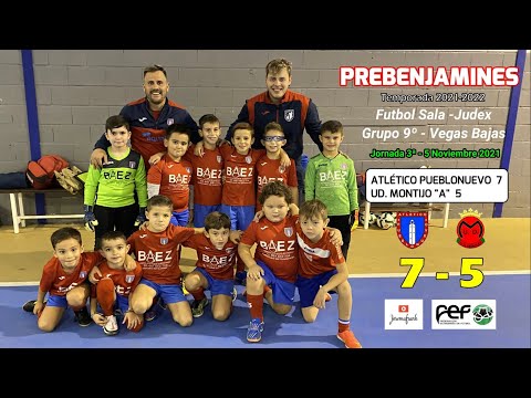 21-22 PREBENJAMIN || J3ª ATLETICO PUEBLONUEVO 7 -  UD MONTIJO "A" 5 (05-11-21)