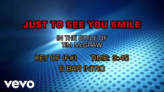 Tim McGraw - Just To See You Smile (Karaoke)
