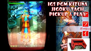 IGS PGM Kizuna Jigoku Tach Arcade - Pickup & Play