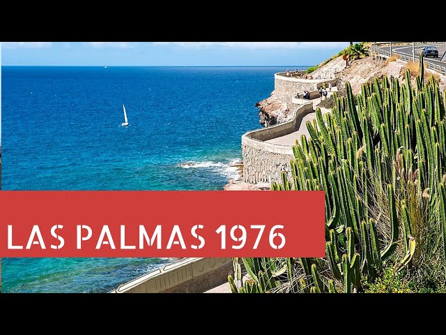 Las Palmas 1976 Archive footage