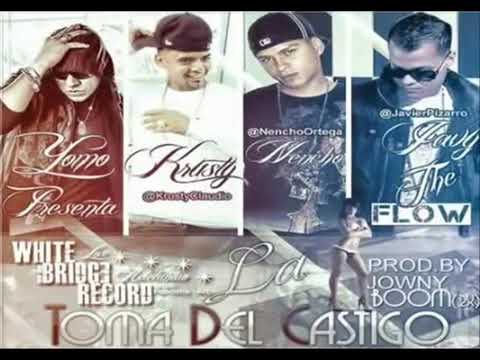 Nencho x Yomo x Javy the flow x krusty: Toma de castigo