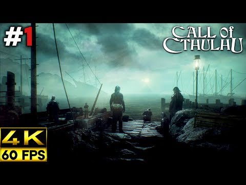 Call of Cthulhu Gameplay Walkthrough | Part 1 (4K 60FPS)