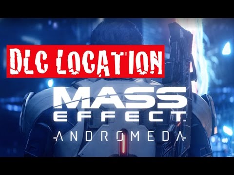 DLC Location - Mass Effect Andromeda Gameplay