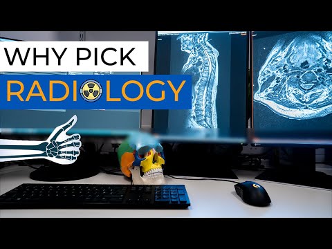 Why You Should Chose Radiology (Medical Specialty / Residency)