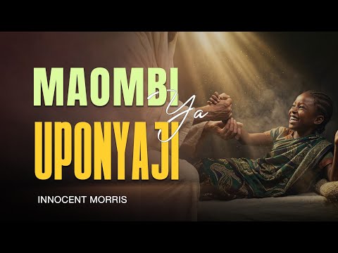 MAOMBI YA UPONYAJI
