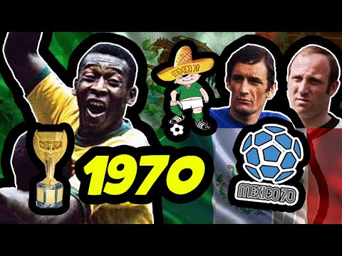 Historia de los mundiales: MÉXICO 1970 - Brasil tricampeón con Pelé y un equipo único e irrepetible