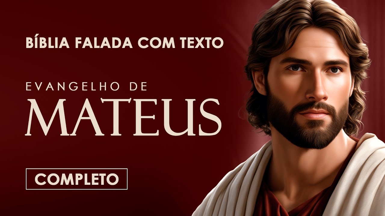 Evangelho de Mateus | Completo com texto | Bíblia Falada (A Mensagem)