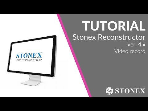 Stonex Reconstructor 4.x - Video record
