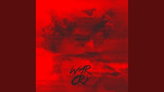 WAR CRY (feat. Lynx Everywhere)