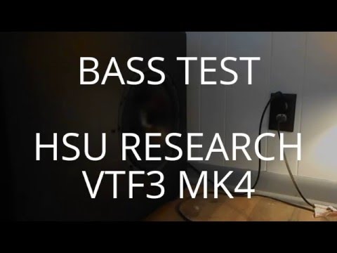 Bass Test Hsu Research VTF3 MK4