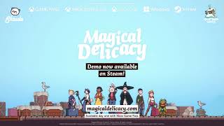 Magical Delicacy trailer