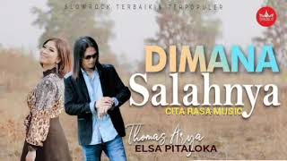 Download lagu Thomas Arya Feat Elsa Pitaloka - Dimana Salahnya mp3