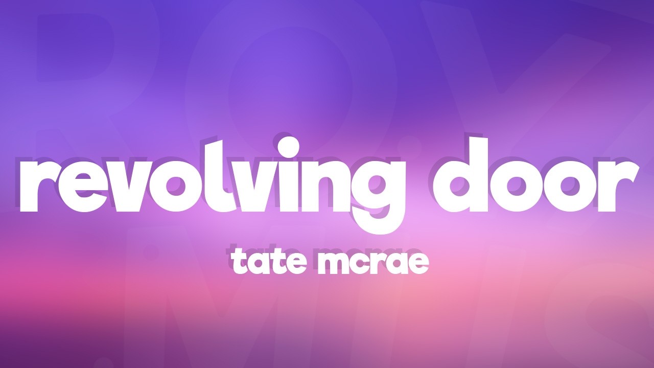 Tate McRae - Revolving door (Lyrics)