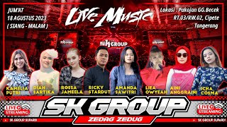Download lagu LIVE SK GROUP Jumat,18 Agustus 2023  Edisi Pakojan Gg,Becek  Cipete Tangerang (SIANG) mp3