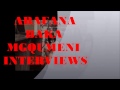 2016 DvD Abafana BakaMgqumeni Lusanda NoSmiselo Interviews