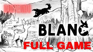 BLANC FULL GAME , Full Gameplay Walkthrough No Commentary Nintendo Switch