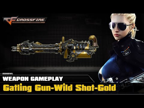 CrossFire VN - Gatling Gun-Wild Shot-Gold
