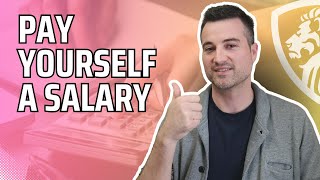 Should you pay yourself a salary from your business?
