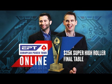 EPT Online $25k Super High Roller Final Table ♠️ James Hartigan & Joe Stapes ♠️ PokerStars
