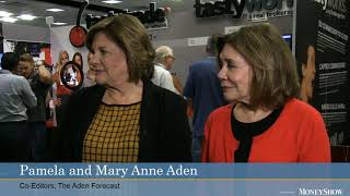 Pamela & Mary Anne Aden: Still Bullish