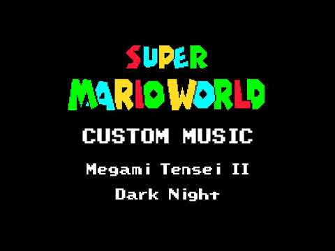 [Dominator] Super Mario World Custom Music: Megami Tensei II - Dark Night