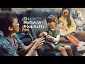 Malaysia Airlines This Is Malaysian Hospitality