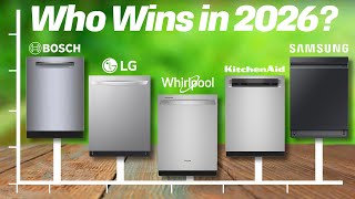 Best Dishwashers 2026 - The Only 6 You Should Consider Today