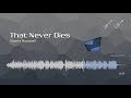 That Never Dies Norma Rockwell Free No Copyright Music