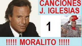 JULIO IGLESIAS  - MORALITO